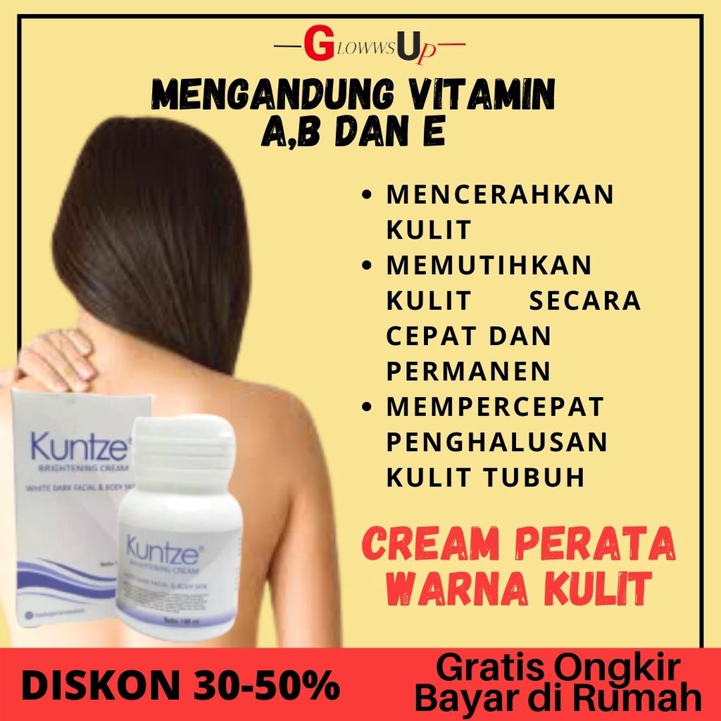 PEMUTIH BADAN KUNTZE BRIGHTENING CREAM WHITE FACIAL N BODY SKIN BRIGHTENING CREAM