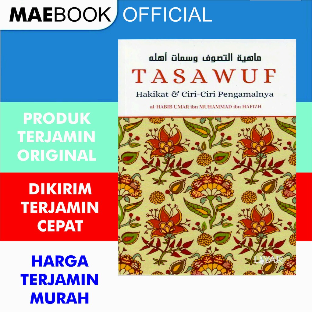 Tasawuf Hakikat & Ciri-Ciri Pengamalannya - Istana