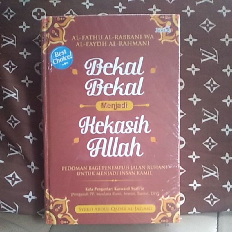 KITAB AL FATHU AR RABBANI bekal bekal menjadi kekasih allah original hard cover