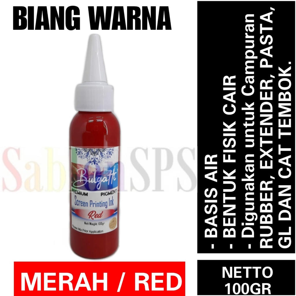 Biang Warna Sablon Merah Cabe Red Pigmen Bulgatti 100 gr