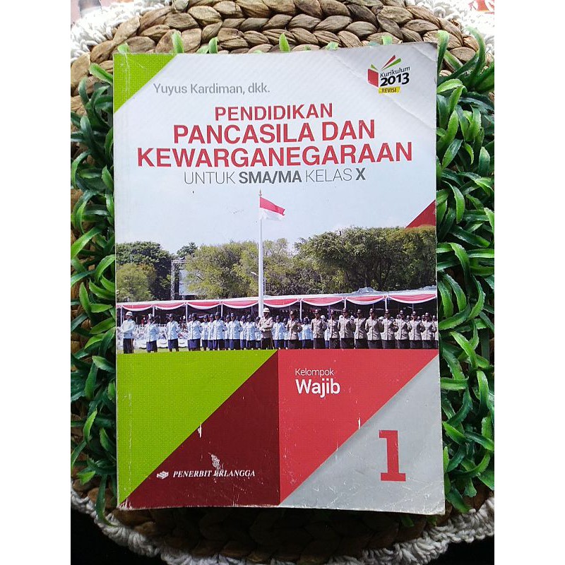 PPKN REVISI KELAS 10 SMA ERLANGGA