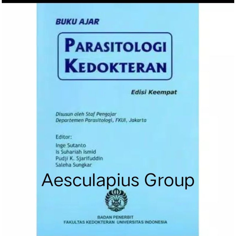 Buku Ajar Parasitologi Kedokteran,/UI