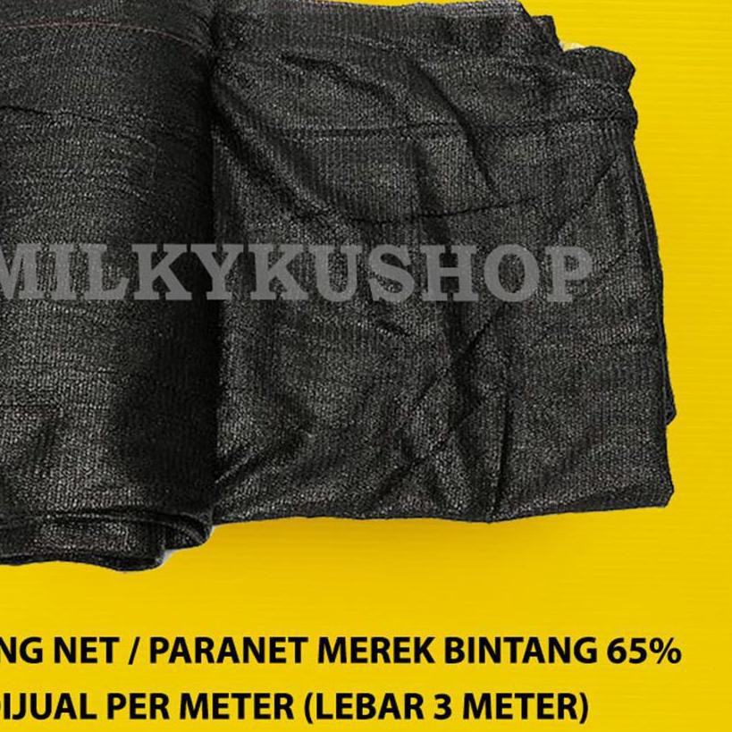 ❅ PARANET MEREK BINTANG PER 1 METER SHADING NET JARING HITAM ATAP ♝