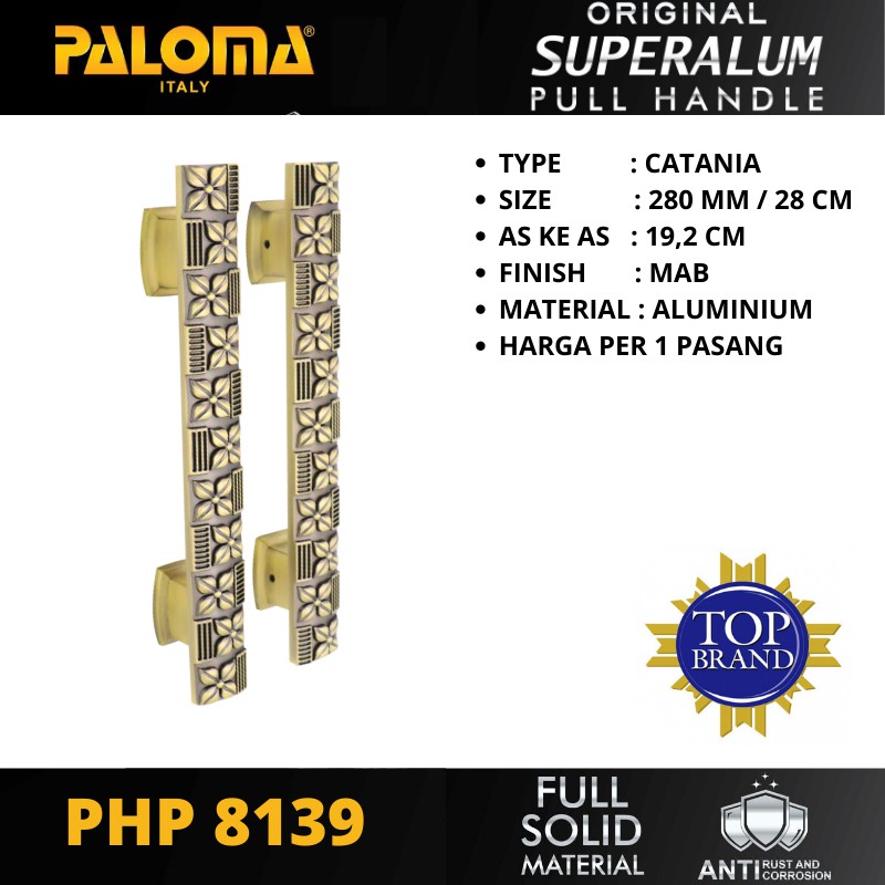 PALOMA PHP 8139 TARIKAN GAGANG PINTU PULL HANDLE SUPERALUM CATANIA 280 MM MAB PANJANG 28 CM