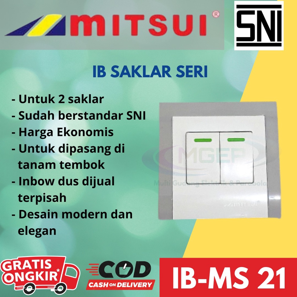 Mitsui Saklar Seri / Dobel Inbow Tanam Helios MS 21 IB SNI Original