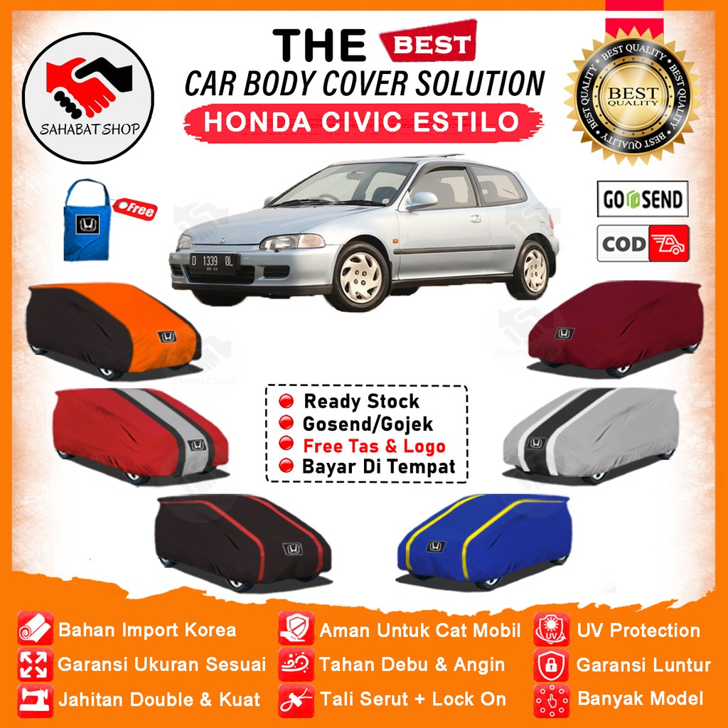 Sahabat Body Cover Mobil Civic / Sarung Penutup Honda Civic Estilo Outdoor / Selimut Tutup Mantel Pelindung Jas Kelambu Kerodong Pembungkus Mantol Terpal Kerudung Tutupan Bungkus Mobil Sedan Civic Waterproof Anti Air Model Orange