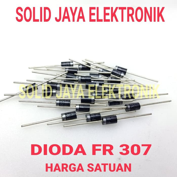 DIODA FR307 DIODA FR 307 3A 1000V 1KV DIODE DIODA TEGANGAN TINGGI FR-307 HIGH VOLTAGE