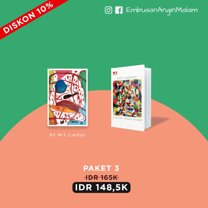 

MUST HAVE!! PAKET 3 EMBUSAN ANGIN MALAM (BUKU + ARTWORK) TERBARU