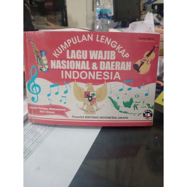 Buku Kumpulan Lengkap Lagu Wajib Nasional &amp; Daerah Indonesia (21×15cm)