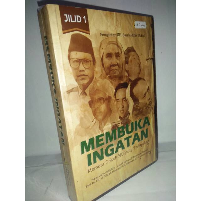 Buku Membuka Ingatan. Memoar Tokoh NU yang Terlupakan