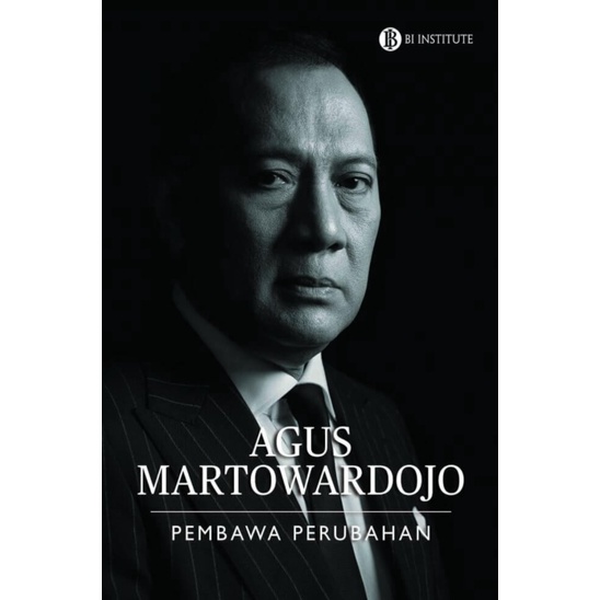BOOK Buku Agus Martowardojo Pembawa Perusahaan Agus Martowardojo
