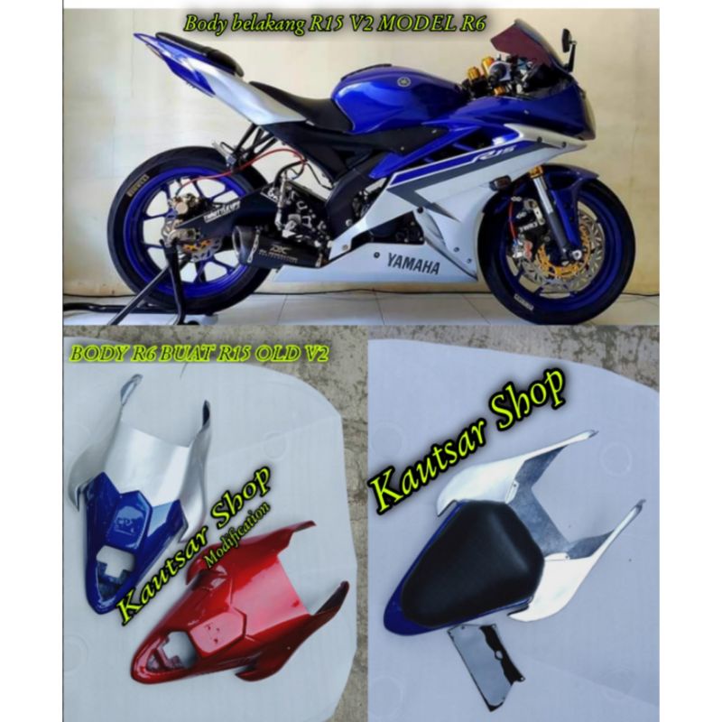 R15 V2 BODY R6 BUAT R15 OLD V2 BODY BELAKANG R15 V2