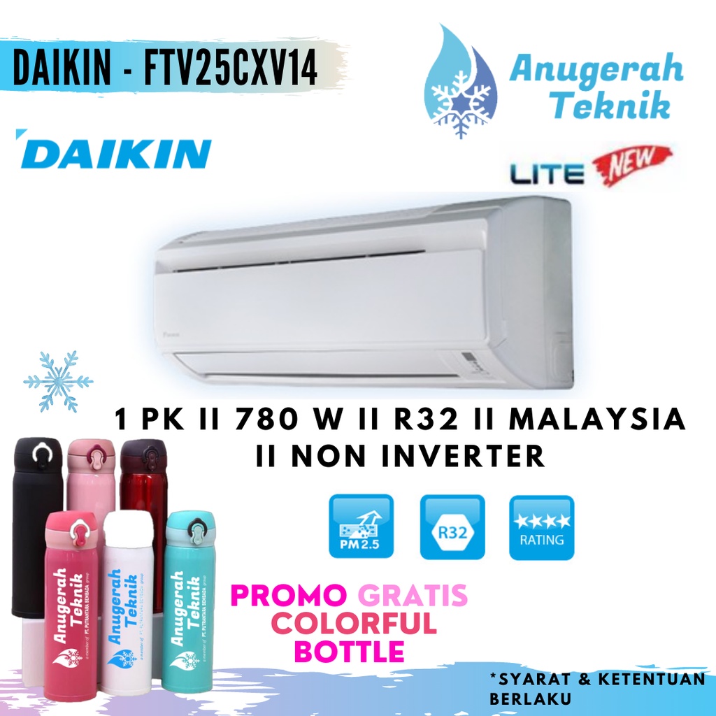 AC SPLIT DAIKIN 1 PK 1PK R32 MALAYSIA NON INVERTER - FTV25CXV14