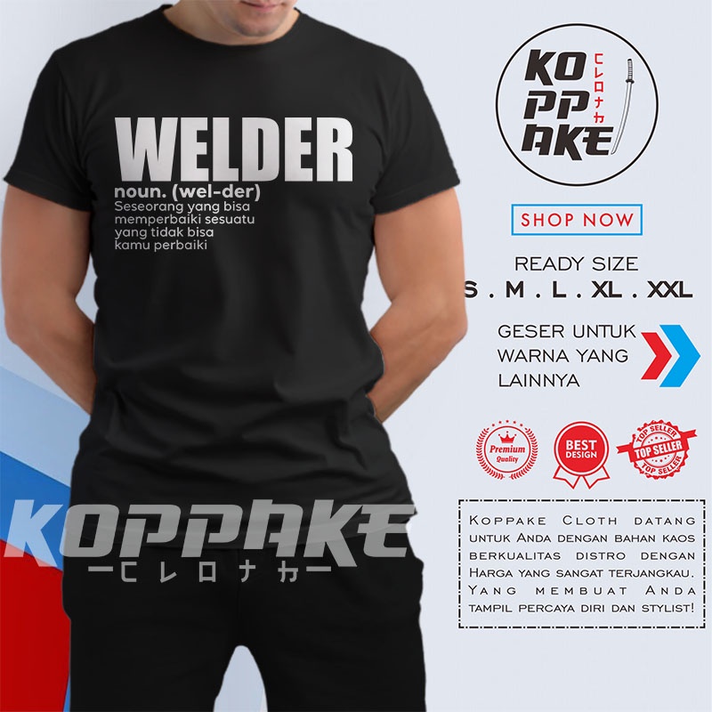 Kaos Tukang Las Arti Welder Baju Distro