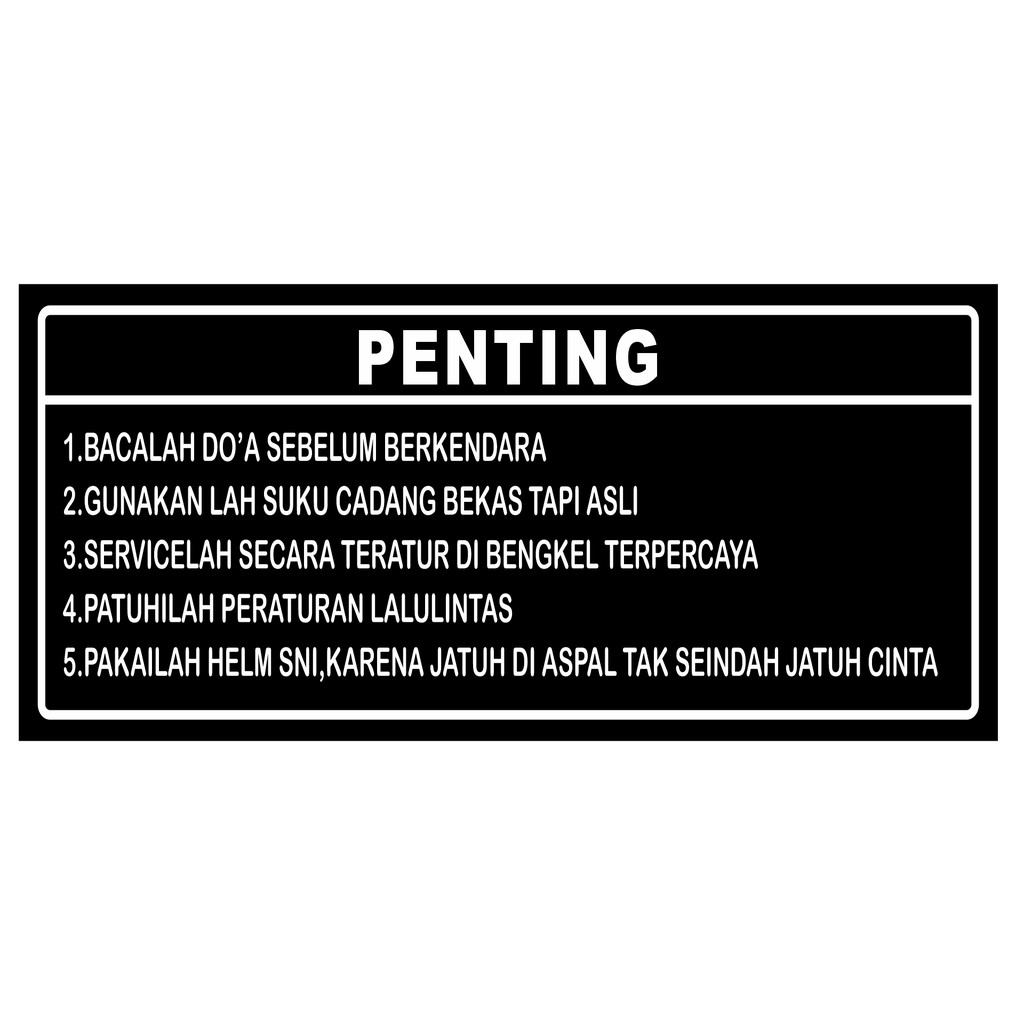 

STICKER PENTING STICKER WARNING STICKER PERINGATAN UKURAN A3