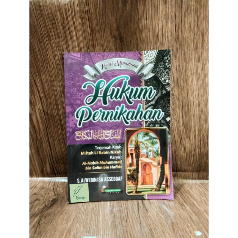 Jual Kitab Kunci Memahami Hukum Pernikahan ( Terjemah Kitab Miftah Li ...