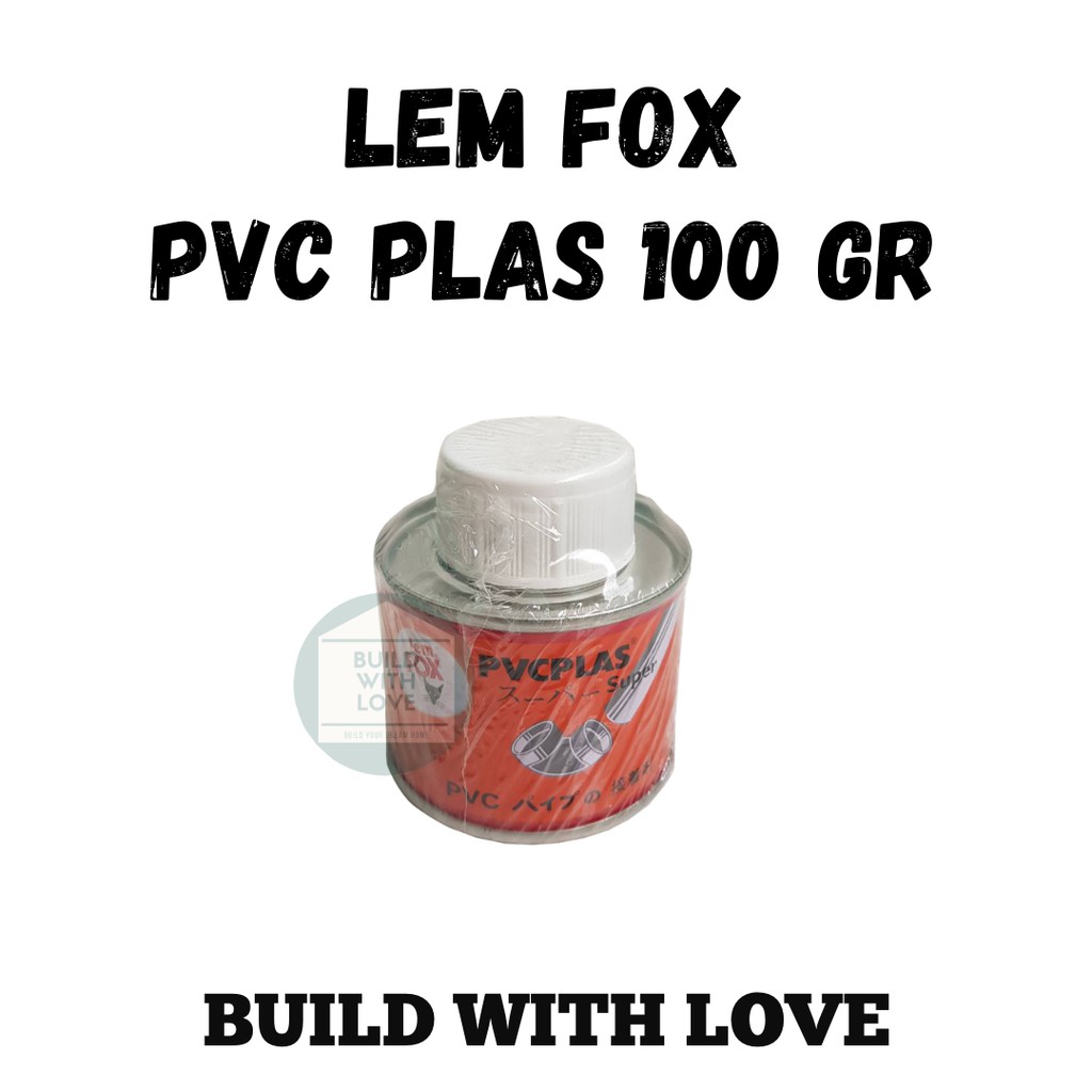 

Lem Kaleng FOX PVCPLAS 100 Gram Lem Pipa Lem PVC Lem Paralon