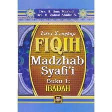 FIQIH MADZHAB SYAFI'I BUKU 1;IBADAH PUSTAKA SETIA