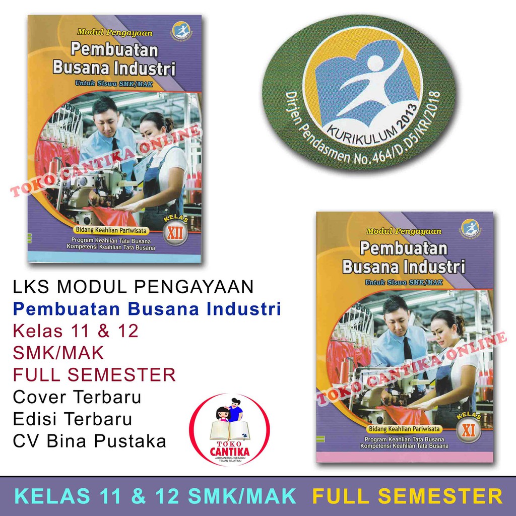 Jual Buku LKS PEMBUATAN BUSANA INDUSTRI Kelas 11 dan 12 SMK / MAK