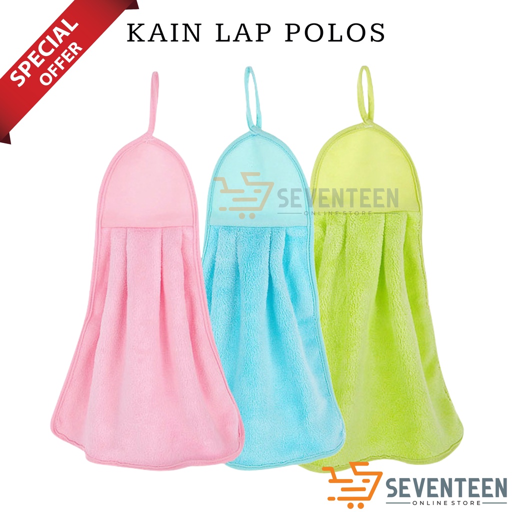 SEVENTEEN KAIN LAP TANGAN POLOS KAIN HANDUK SERBET DAPUR HAND TOWEL KAIN LAP SERBAGUNA KAIN LAP PIRING GANTUNG