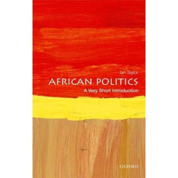 African Politics A Very Short Introducti - 9780198806578