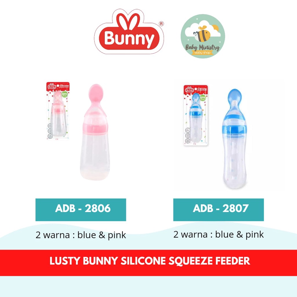 LUSTY BUNNY SILICONE SQUEEZE FEEDER (ALAT MAKAN BAYI) SENDOK BAYI (ADB-2807) (ADB-2806) (ADB-2808)