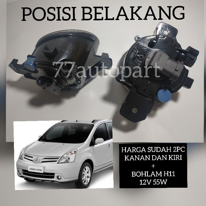 Lampu kabut foglamp livina 2007 2008 2009 2010 2011 2012 2013 2014 2015 2016 2017 2018