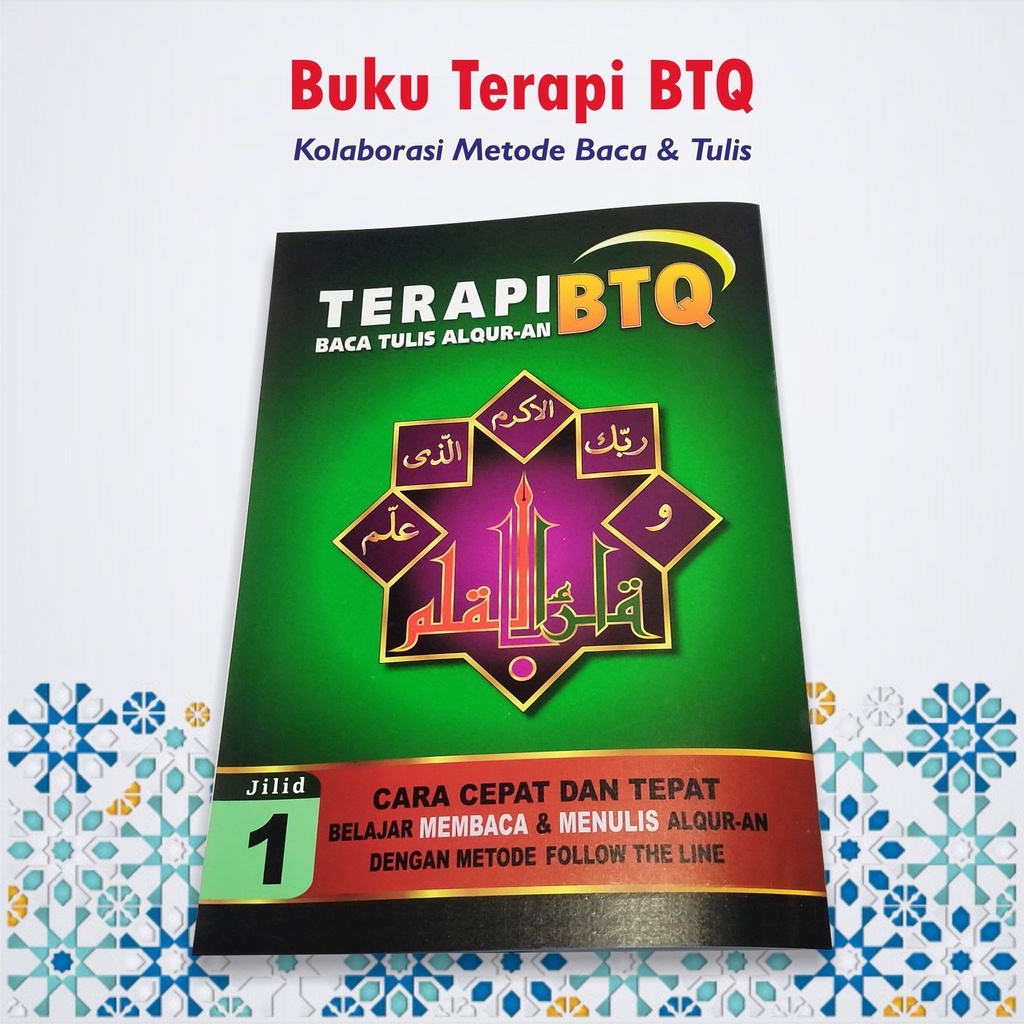 Baca Tulis Qur'an (BTQ) JILID 1