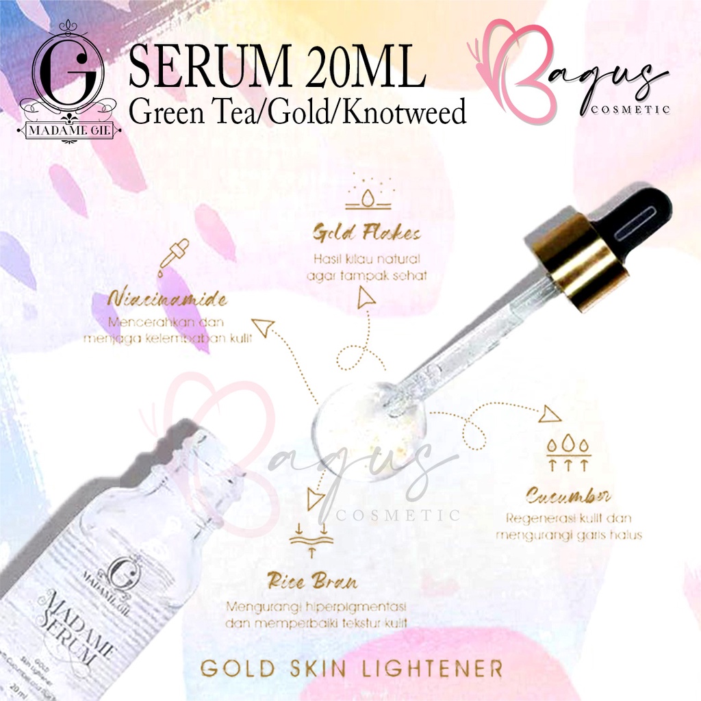 ⭐BAGUS⭐ MADAME GIE SERUM 20ml | Serum Wajah Skin Lightener Gold / Knotweed / Green Tea