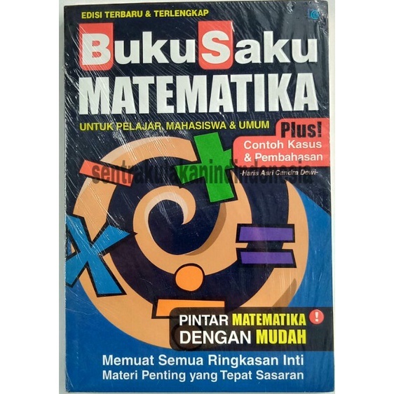 

BUKU SAKU MATEMATIKA UNTUK PELAJAR, MAHASISWA DAN UMUM