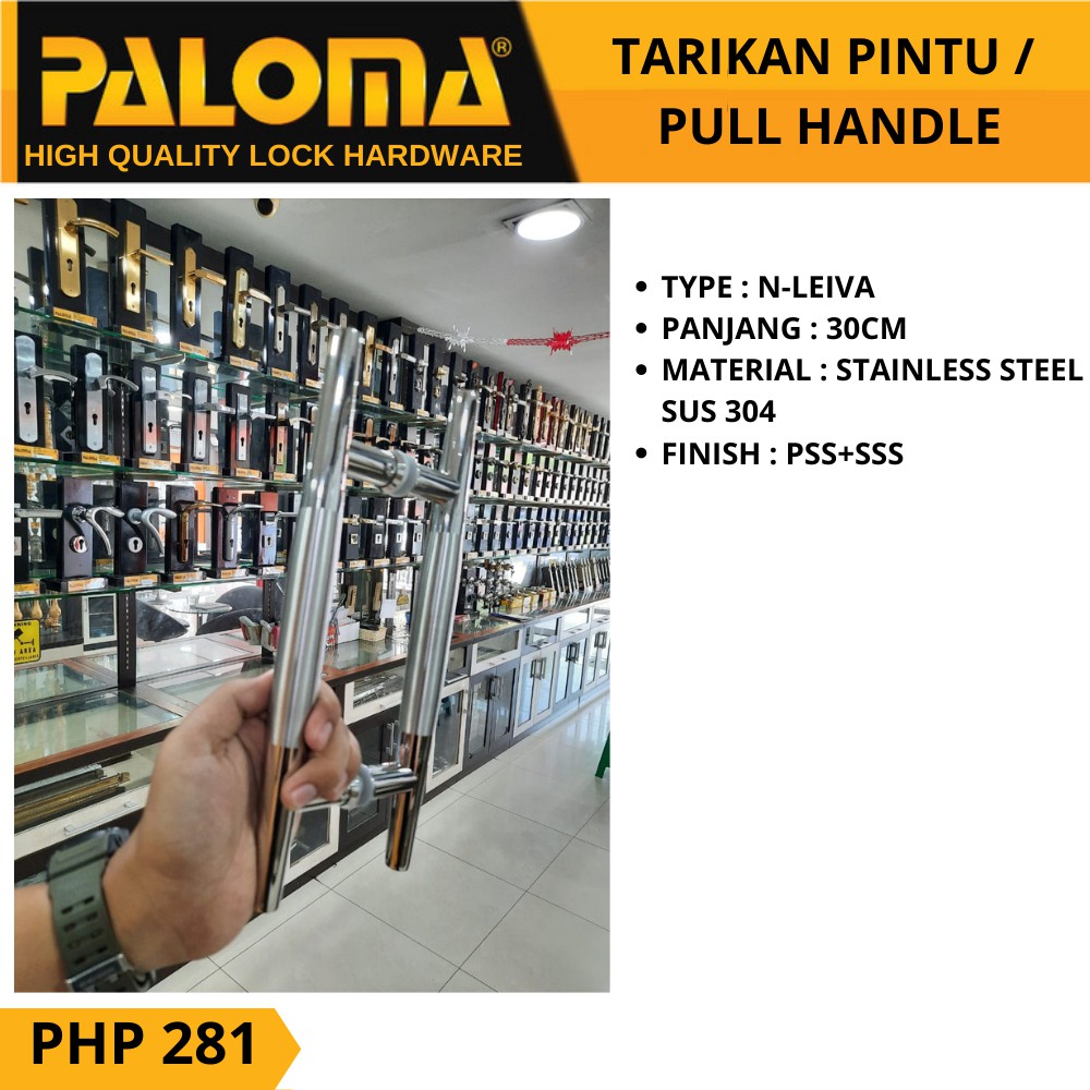 PALOMA PHP 329 TARIKAN GAGANG PINTU PULL HANDLE N-OMEGA 35 CM STAINLESS SUS 304 PSS + SSS