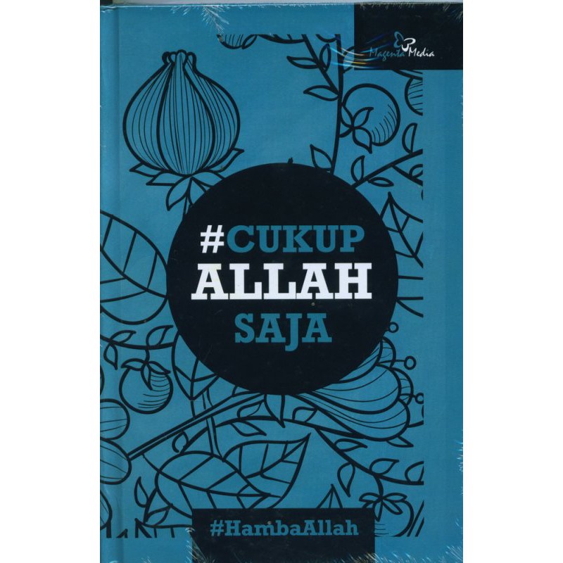 Cukup Allah Saja - HambaAllah - Magenta Media