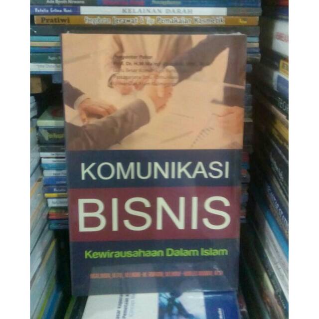 

Buku Komunikasi Bisnis Kewirausahaan Dalam Islam Original