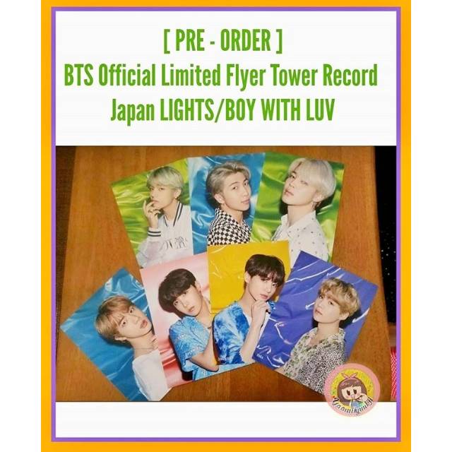 [ PRE - ORDER ]
BTS Official Limited Flyer Tower Record Japan LIGHTS/BOY WITH LUV