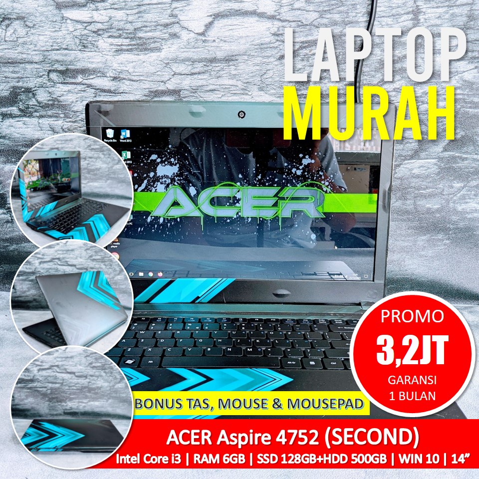 [Bisa COD] Laptop ACER Aspire 4752 Core i3 RAM 6GB SSD 128GB+HDD 500GB NO MINUS  – Laptop Second Seken Bekas Notebook Netbook Murah