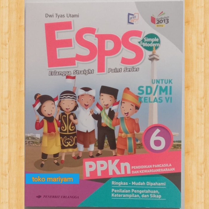 

❤BISA COD❤ buku paket pelajaran SD kelas 6 Esps PPKn kurikulum 2013 revisi