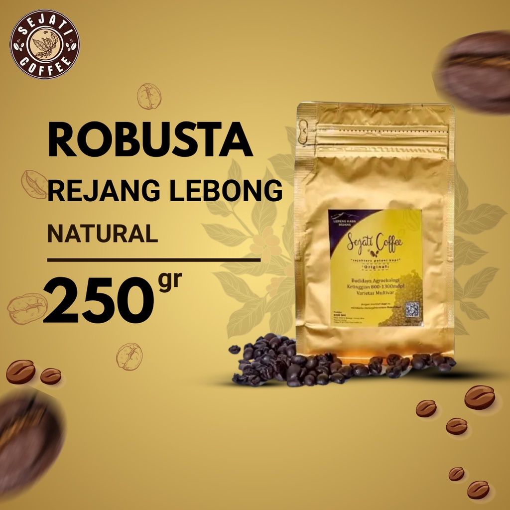 

Kopi Robusta Bubuk Rejang Lebong Natural 250 gram
