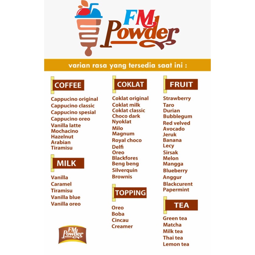 FM POWDER 500GR - BUBUK MINUMAN BUBUK MINUMAN RASA BUBUK MINUMAN PREMIUM BUBUK MINUMAN BOBA SERBUK MINUMAN ANEKA RASA BUBUK MINUMAN KEKINIAN SERBUK MINUMAN POWDER MINUMAN SERBUK MINUMAN BOBA BUBUK MINUMAN 500gr