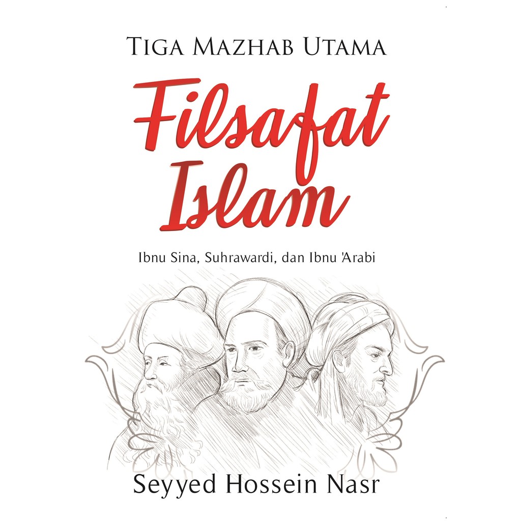 

Buku Tiga Mazhab Utama Filsafat Islam