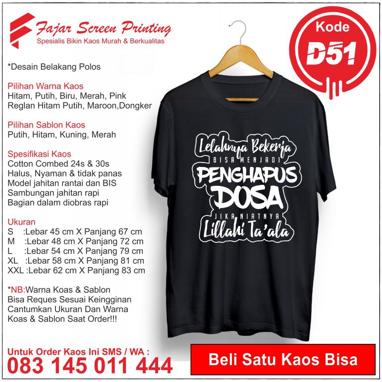 

Kaos Dakwah Penghapus Dosa