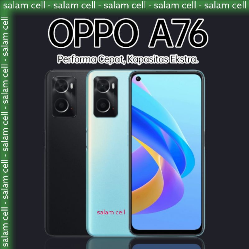 OPPO A76 6+5gb/128gb SuperVOOC 33W Charge Super Cepat Baterai 5.000mAh Original Garansi Resmi