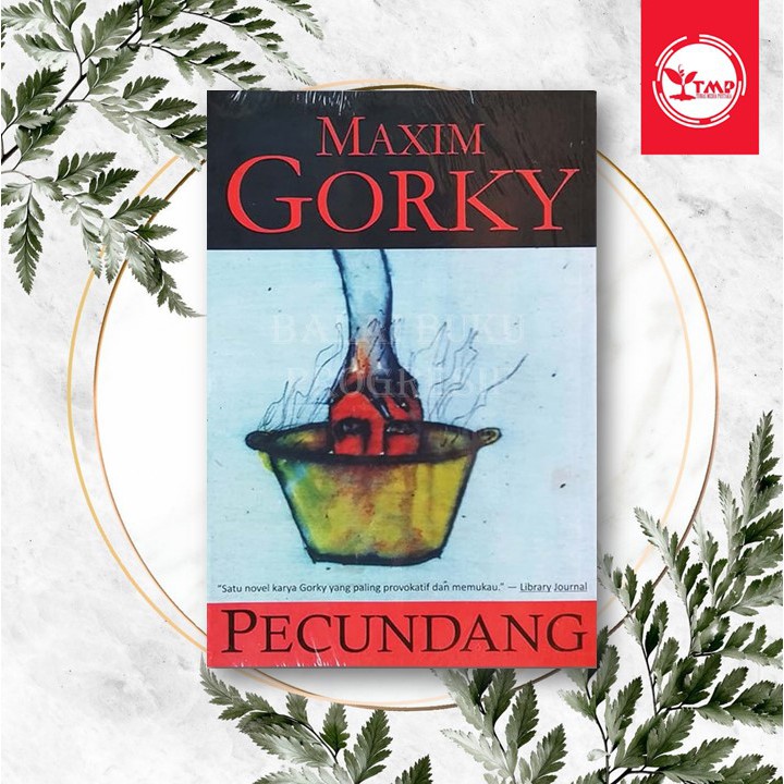 Pecundang - Maxim Gorky