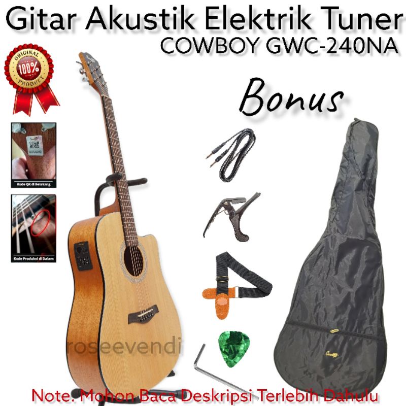 Gitar Akustik Elektrik Tuner Cowboy GWC-240NA GWC 240 NA Original