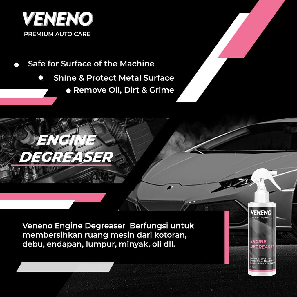 Veneno Engine Degreaser - Pembersih Ruang Mesin, Pembersih Sisa Oli dan Kerak Mobil &amp; Motor