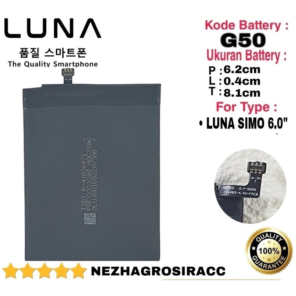 Baterai Original LUNA SIMO Battery Batre Original LUNA G50 SIMO 6.0" Garansi
