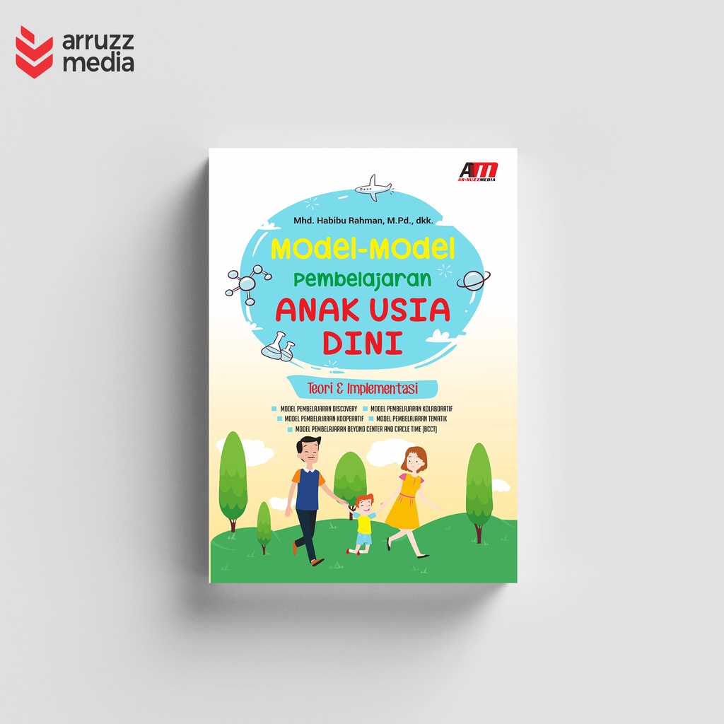 Jual Buku Model-Model Pembelajaran Anak Usia Dini Teori Dan ...