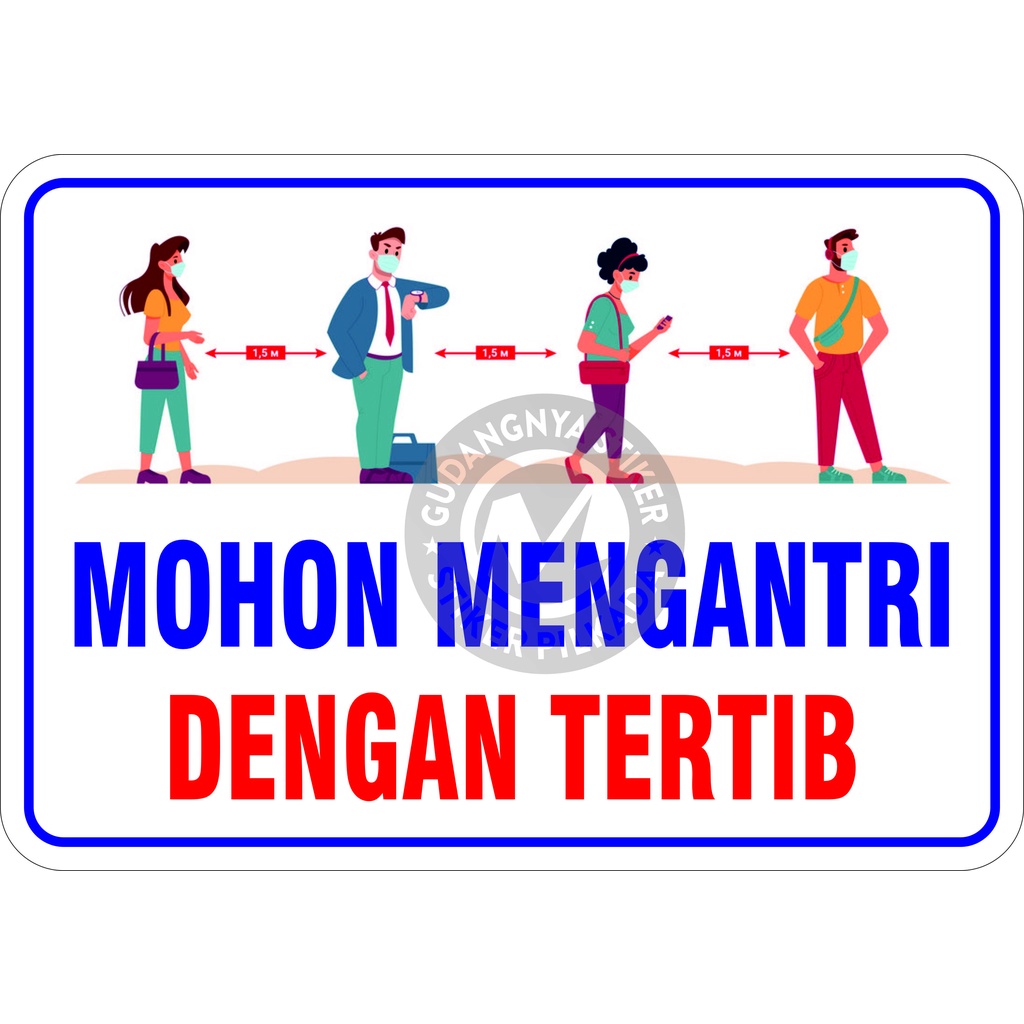 

STIKER VINYL MENGANTRI DENGAN TERTIB