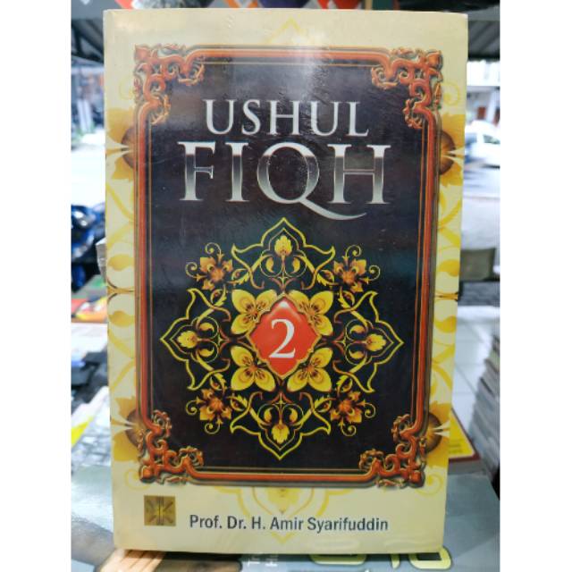 Ushul Fiqh Jilid 2 Prof Dr H Amir Syarifuddin Shopee Indonesia