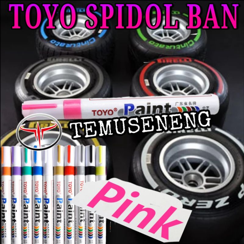 Toyo Paint Marker Pink Spidol Ban Warna Roda Mobil Motor Ori Karet Cat Pewarna Bentuk Pen Murah