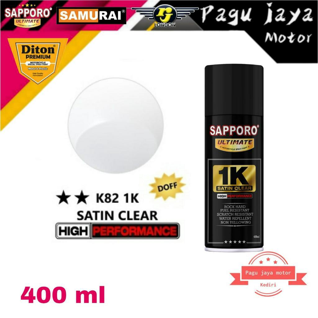 SAPPORO ULTIMATE SATIN CLEAR K82 1K ** 400ML CAT SEMPROT SPRAY PAINT PILOK PILOX